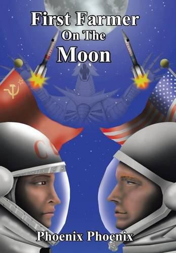 Cover image for First Farmer on the Moon