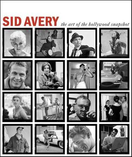 Cover image for Sid Avery: The Art of the Hollywood Snapshot