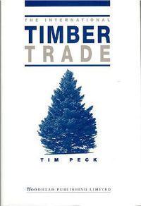 Cover image for The International Timber Trade