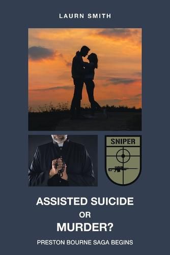 Cover image for Assisted Suicide or Murder?