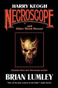 Cover image for Harry Keogh: Necroscope