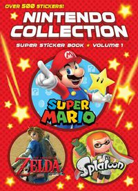 Cover image for Nintendo Collection: Super Sticker Book: Volume 1 (Nintendo)