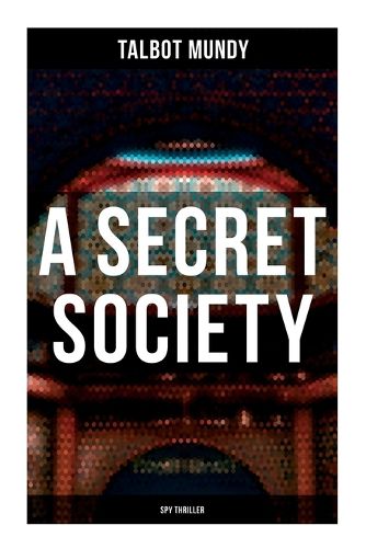 Cover image for A Secret Society (Spy Thriller)