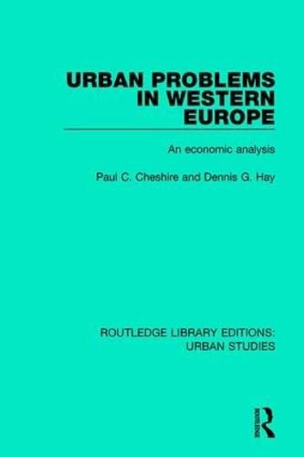 Cover image for Urban Problems in Western Europe: An Economic Analysis