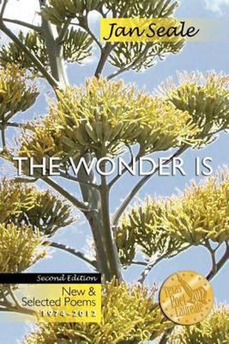 Cover image for The Wonder Is, New and Selected Poems 1974-2012