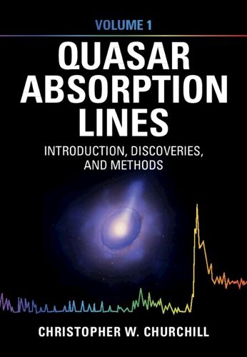 Cover image for Quasar Absorption Lines: Ultraviolet and Optical Spectroscopy