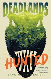 Cover image for The Deadlands: Hunted