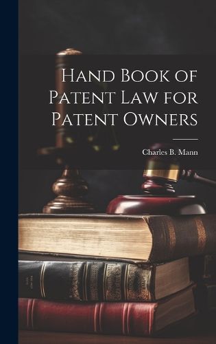 Cover image for Hand Book of Patent Law for Patent Owners