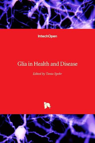 Cover image for Glia in Health and Disease