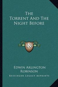 Cover image for The Torrent and the Night Before