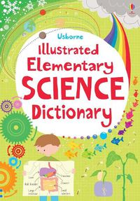 Cover image for Illustrated Elementary Science Dictionary