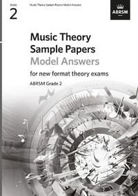 Cover image for Music Theory Sample Papers - Grade 2 Answers: Answers