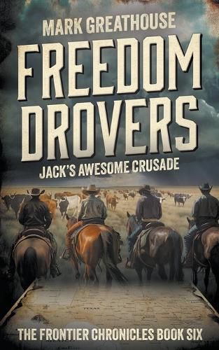 Cover image for Freedom Drovers