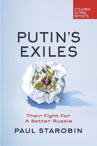 Cover image for Putin's Exiles