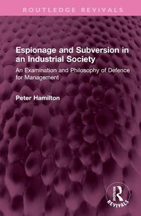 Cover image for Espionage and Subversion in an Industrial Society