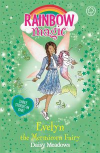 Cover image for Rainbow Magic: Evelyn the Mermicorn Fairy: Special