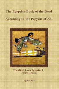 Cover image for The Egyptian Book of the Dead: A New Translation by Daniel Deleanu