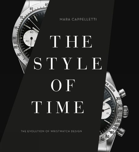 Cover image for The Style of Time: Evolution of Wristwatch Design, 1900 to the Present