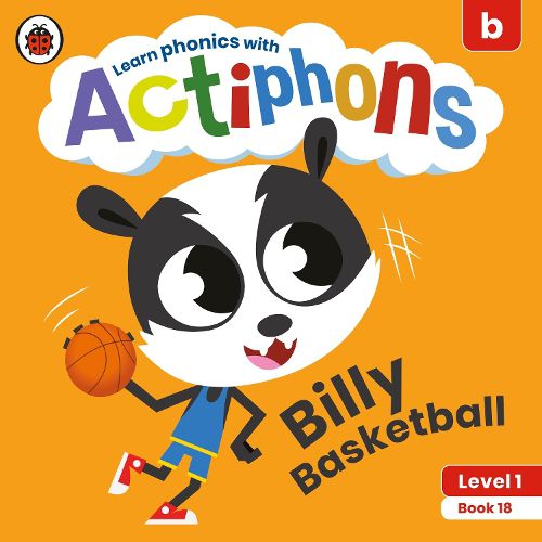 Cover image for Actiphons Level 1 Book 18 Billy Basketball: Learn phonics and get active with Actiphons!