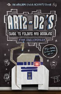 Cover image for Art2-D2's Guide to Folding and Doodling