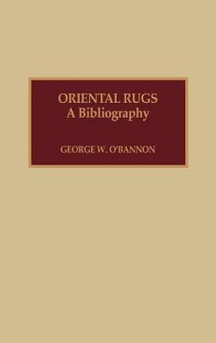 Cover image for Oriental Rugs: A Bibliography