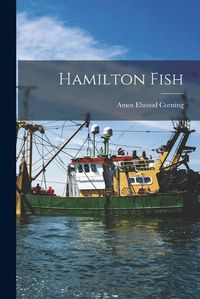 Cover image for Hamilton Fish