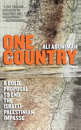 Cover image for One Country: A Bold Proposal to End the Israeli-Palestinian Impasse