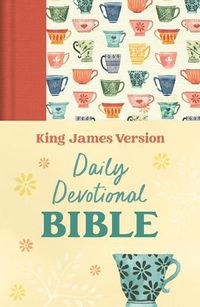 Cover image for Daily Devotional Bible King James Version [Tangerine Tea Time]