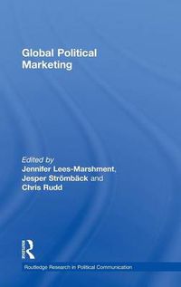 Cover image for Global Political Marketing