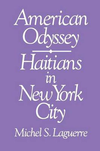 Cover image for American Odyssey: Haitians in New York City