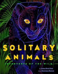 Cover image for Solitary Animals: Introverts of the Wild