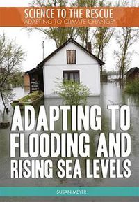 Cover image for Adapting to Flooding and Rising Sea Levels