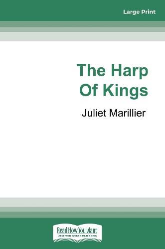 The Harp of Kings: Warrior Bards Novel #1