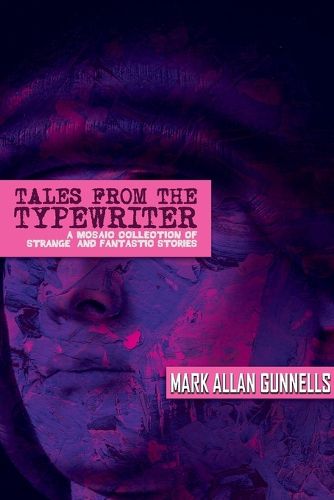 Cover image for Tales From the Typewriter