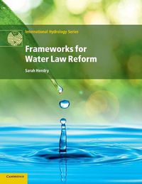 Cover image for Frameworks for Water Law Reform