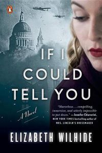 Cover image for If I Could Tell You: A Novel