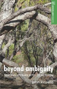 Cover image for Beyond Ambiguity: Tracing Literary Sites of Activism