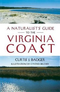 Cover image for A Naturalist's Guide to the Virginia Coast