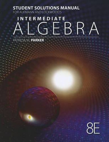 Cover image for Student Solutions Manual for Aufmann/Lockwood's Intermediate Algebra  with Applications, 8th