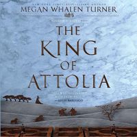 Cover image for The King of Attolia: A Queen's Thief Novel