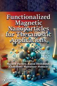 Cover image for Functionalized Magnetic Nanoparticles for Theranostic Applications