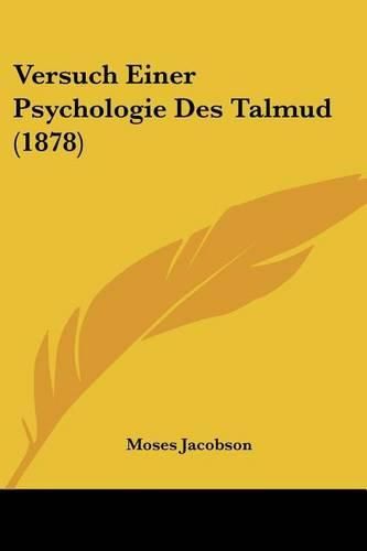 Cover image for Versuch Einer Psychologie Des Talmud (1878)