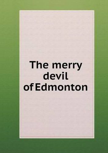 Cover image for The merry devil of Edmonton