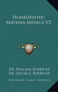 Cover image for Homeopathic Materia Medica V2