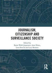 Cover image for Journalism, Citizenship and Surveillance Society