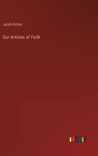 Cover image for Our Articles of Faith