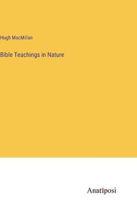 Cover image for Bible Teachings in Nature