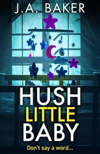 Cover image for Hush Little Baby