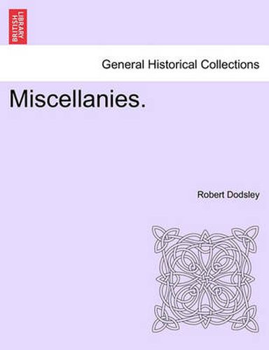 Cover image for Miscellanies.
