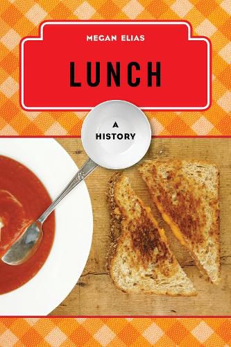 Cover image for Lunch: A History